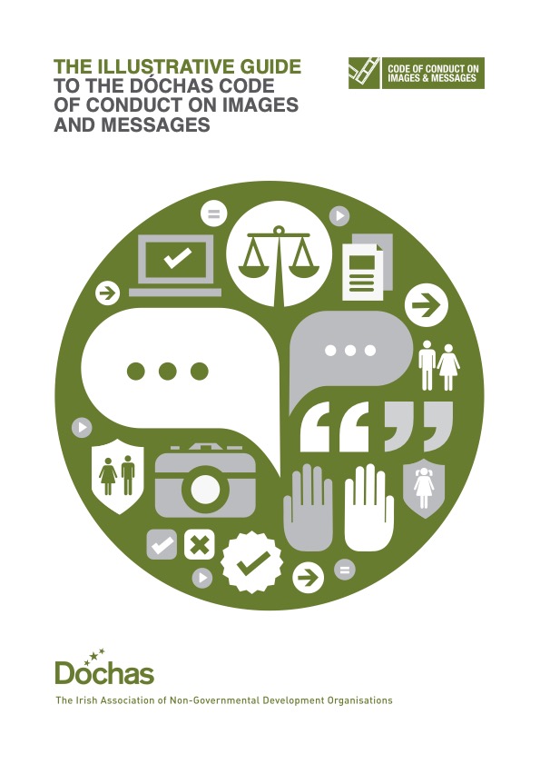 The Illustrative Guide To The Dóchas Code Of Conduct On Images And Messages – Príručka informovania